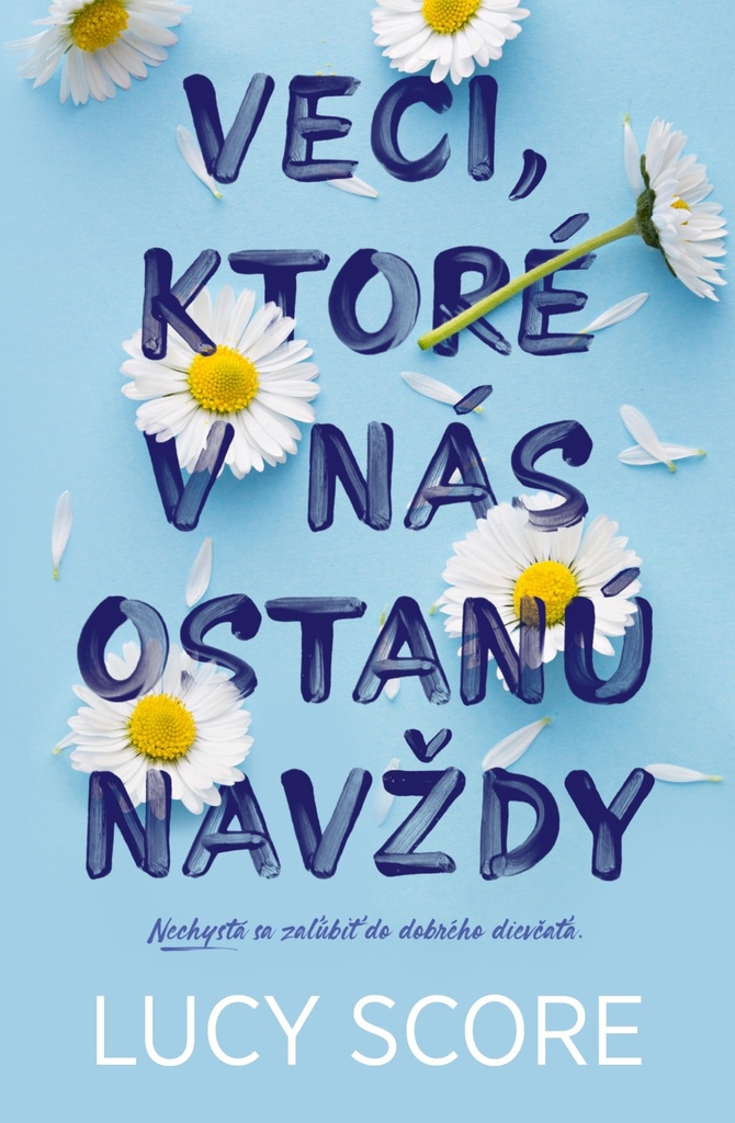 Veci, ktoré v nás ostanú navždy (Knockemout, #1)