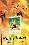 The Sunset Crowd by Karin Tanabe
