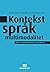 Kontekst - Språk - Multimod...