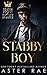 Stabby Boy (Deadly Daddies,...