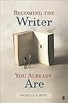 Book cover for Becoming the Writer You Already Are