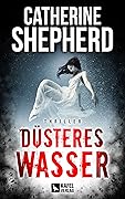 Düsteres Wasser