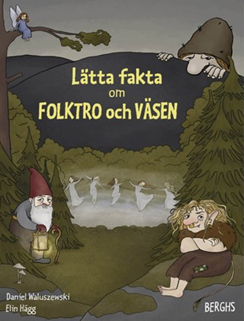 Lätta fakta om folktro och väsen