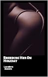 Breeding Her on H...