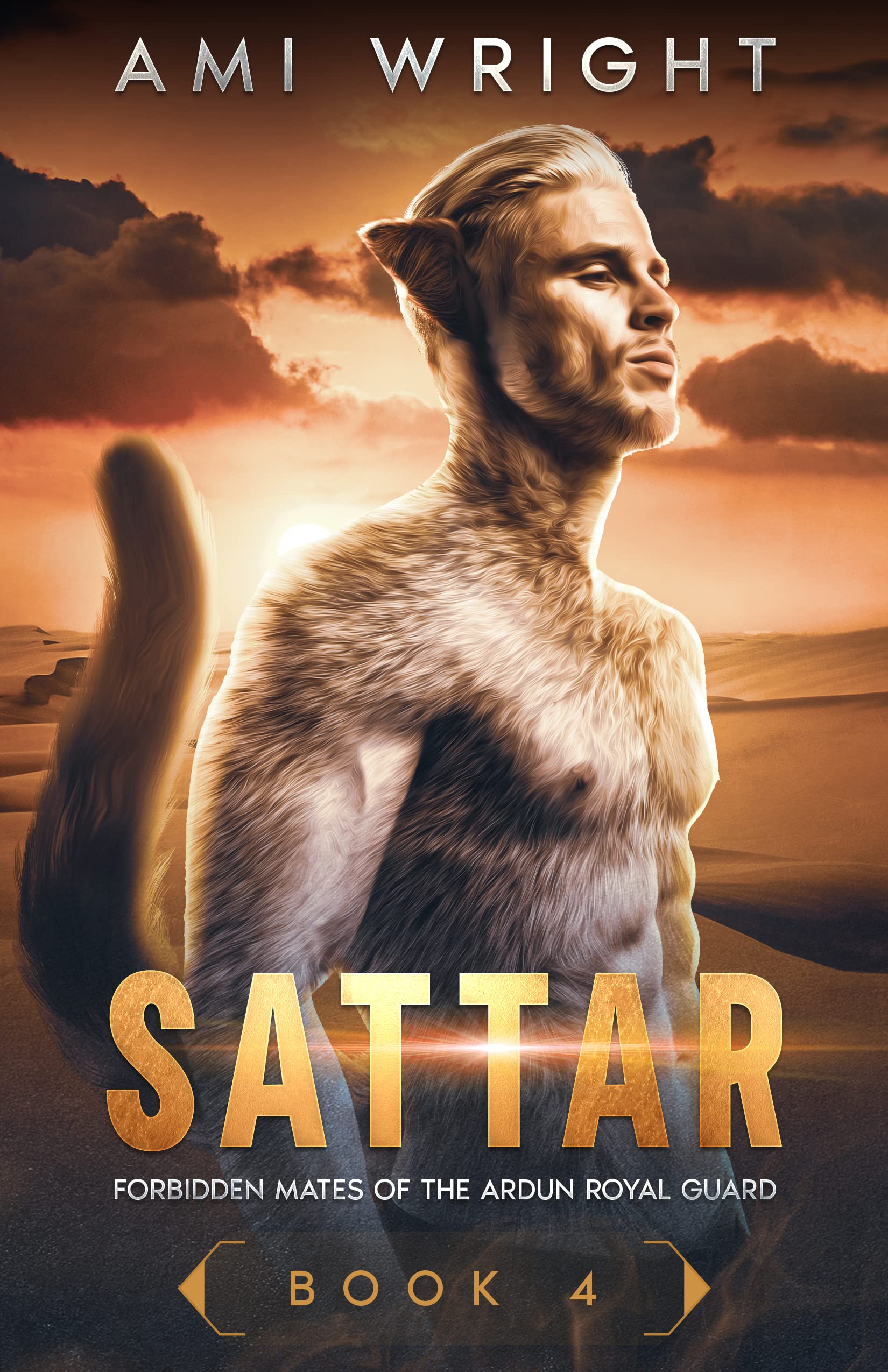 Sattar (Forbidden Mates of the Ardun Royal Guard #4)