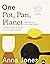 One pot, pan, planet : Une façon plus écolo de cuisiner pour votre famille et la planète