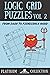 Logic Grid Puzzles, Volume ...