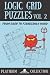 Logic Grid Puzzles, Volume 2 by Unicorn Books