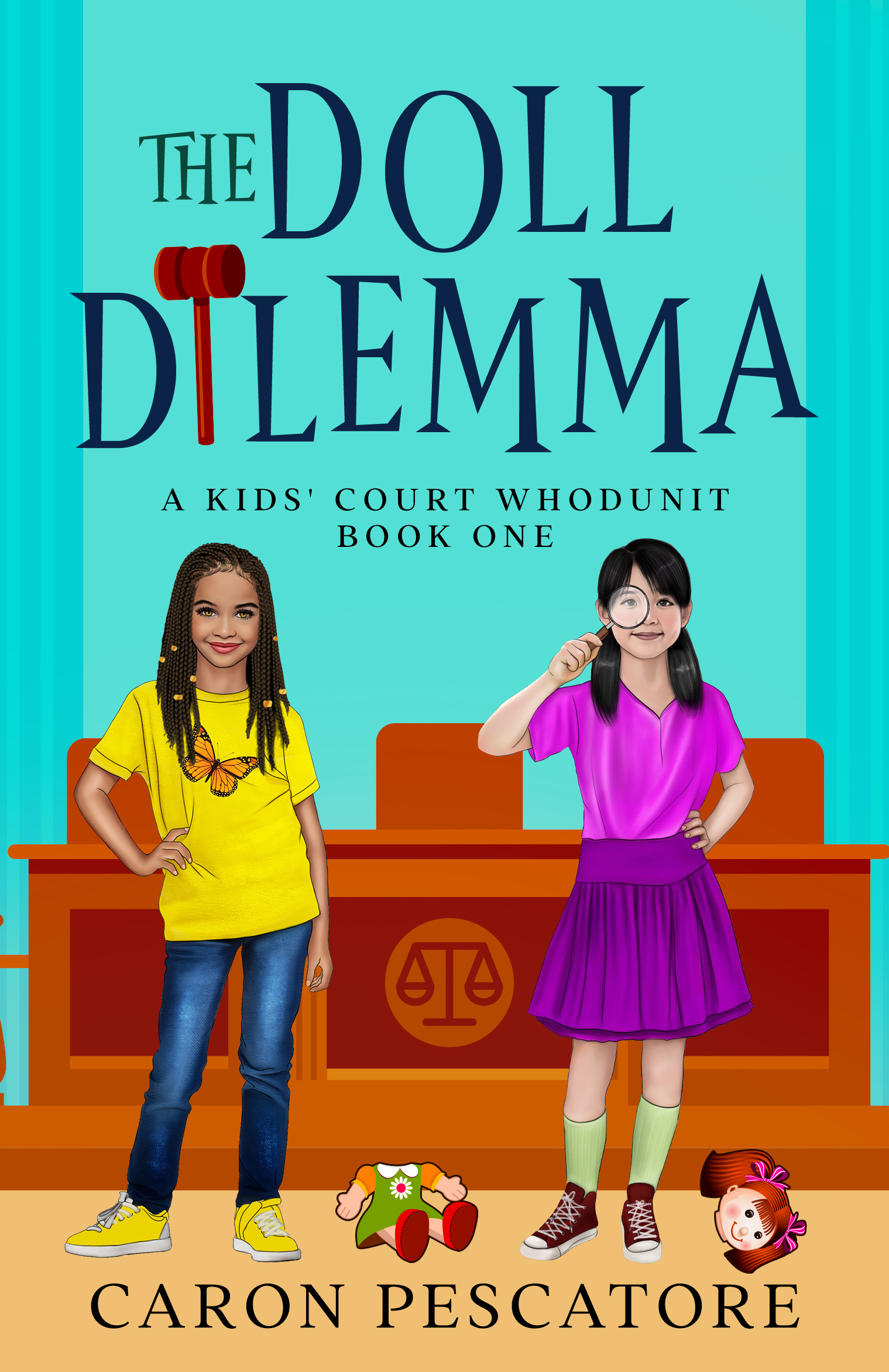 The Doll Dilemma (A Kids' Court Whodunit #1)