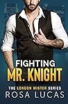 Fighting Mr. Knight