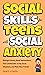 Social Skills for Teens Wit...