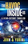 The Havoc Inside ...