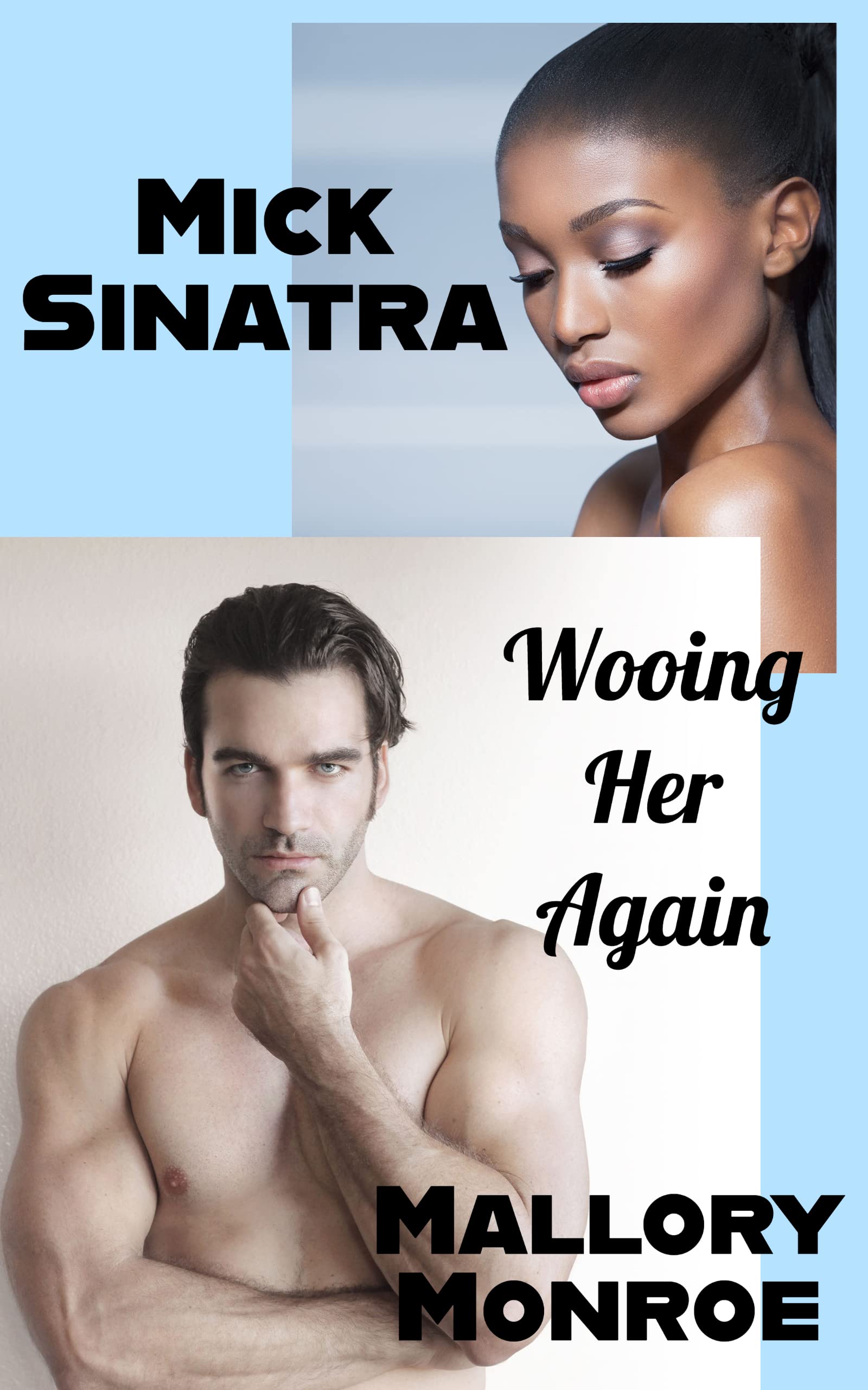 Wooing Her Again (Mick Sinatra #16)