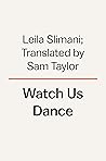 Watch Us Dance