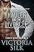 The Hauler and the Divorcée...