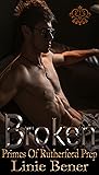 Broken (The Primes, #1) Broken (The Primes, #1)