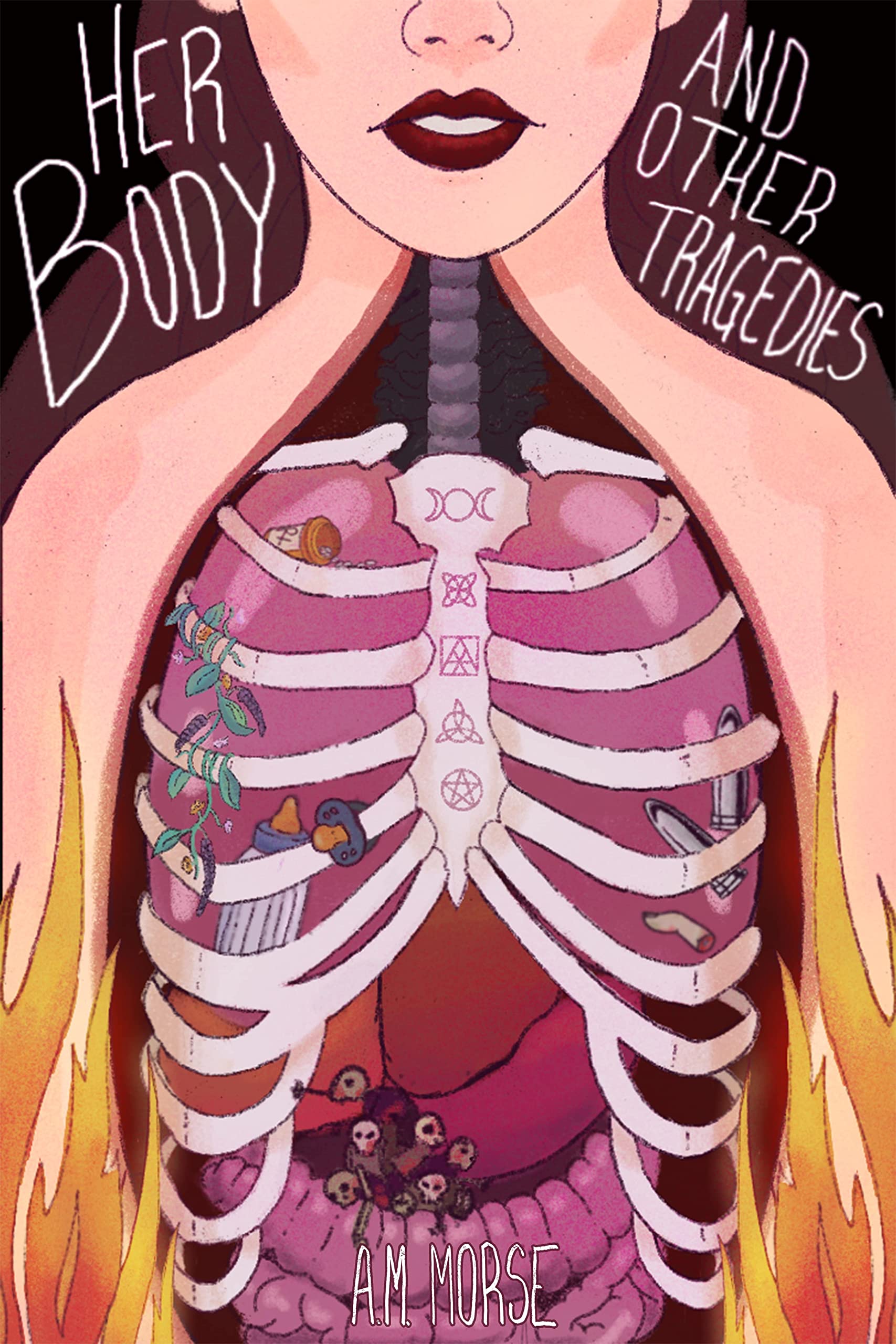 Her Body and Other Tragedies : A Collection of Poems and Short Stories (Kindle Edition)