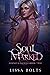Soul Marked: Stones & Curses Series Book 2