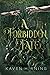 A Forbidden Fate: The Forbidden Fate Series (A Forbidden Fate Series)