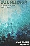 Soundings: South Shore Short Stories Soundings: South Shore Short Stories