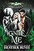 Ignite Me (Immortal Vices a...