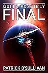 Quite Possibly Final (Freeman Universe #4)
