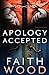 Apology Accepted: a Colbie Colleen Cozy, Suspense Mystery: "Cozy in, and get ready for a 'take me away' read!" (Colbie Colleen Cozy, Suspense Mysteries Book 3)