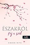 Északról fúj a szél by Rita Eszes
