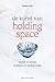 De kunst van Holding Space by Heather Plett De kunst van Holding Space by Heather Plett