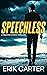 Speechless (Silence Jones T...