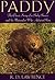 Paddy: The Classic Story of a Baby Beaver and the Naturalist Who Adopted Him