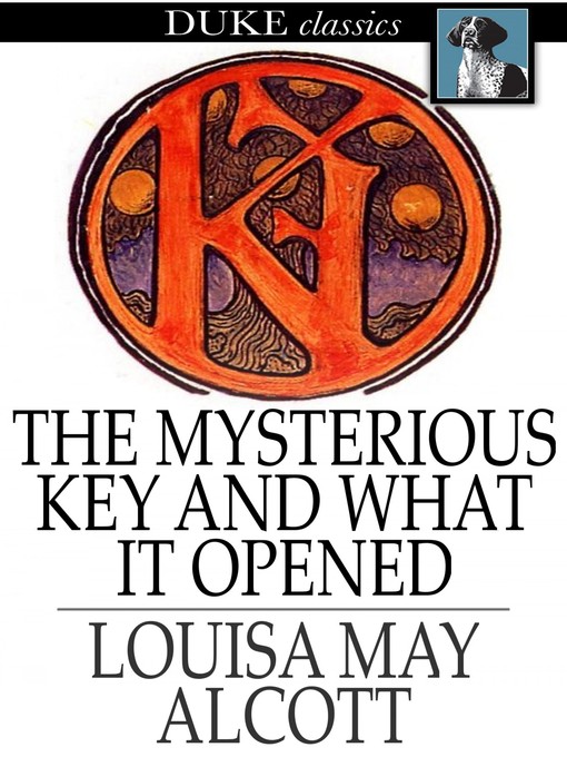 The Mysterious Key and What It Opened