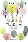 Mujercitas by Louisa May Alcott