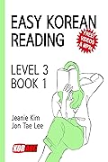 EASY KOREAN READING: LEVEL 3 - BOOK 1