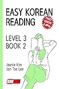 EASY KOREAN READING: LEVEL 3 - BOOK 2