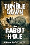 A Tumble Down the...