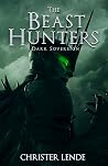 The Beast Hunters...