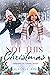 Not This Christmas (Christmas on Palmar Island #5)