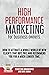 HIGH PERFORMANCE MARKETING FOR BUSINESS OWNERS by Dave Gaona