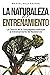 La naturaleza del entrenamiento: La Ciencia de la Complejidad aplicada al entrenamiento de resistencia (Spanish Edition)