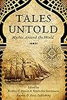 Tales Untold: Mythos Around the World