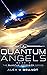 Quantum Angels: A Galaxy-wi...
