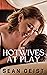 Hotwives At Play: Three Siz...