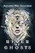 River of Ghosts (St. Benedi...