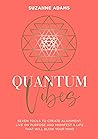 Quantum Vibes: 7 ...
