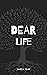 Dear Life (From Darkness Bo...