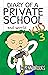 Diary of a Private School K...