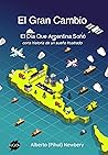El Gran Cambio: E...