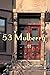 53 Mulberry