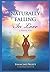 Naturally Falling In Love by Francine Pruitt